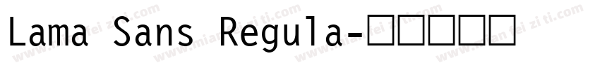 Lama Sans Regula字体转换